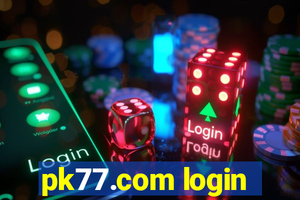 pk77.com login